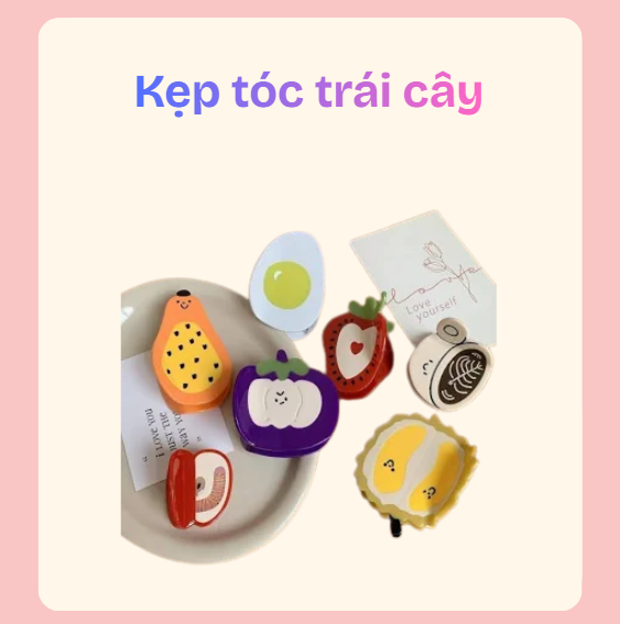Kẹp Tóc Trái Cây – Phụ Kiện Tóc Dễ Thương Tạo Điểm Nhấn Cho Mái Tóc